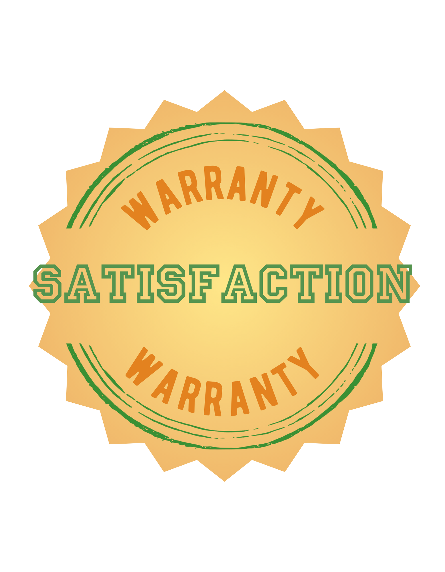 Satisfaction Guarantee